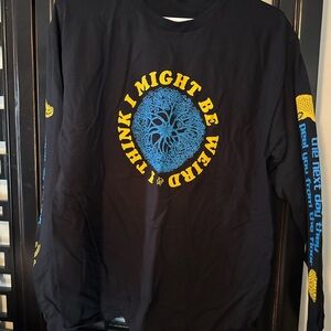 Think I Might Be Weird “Effed Up!” Punk band Long Sleeve Tshirt! Never worn!
